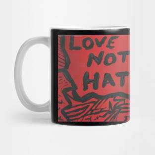 Love not Hate Mug